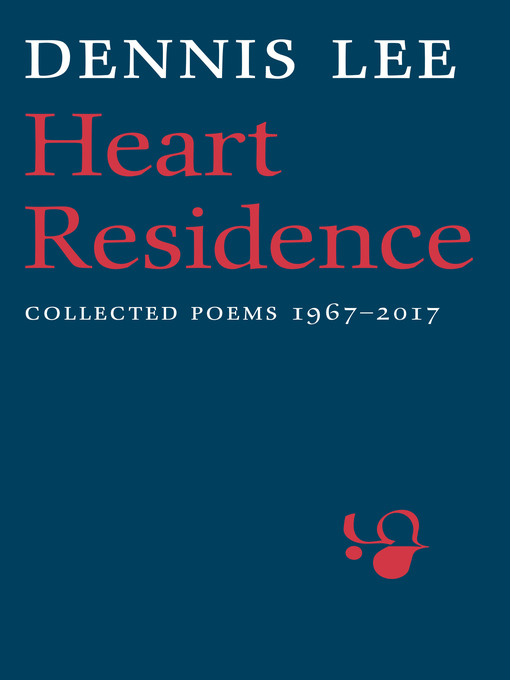 Title details for Heart Residence by Dennis Lee - Available